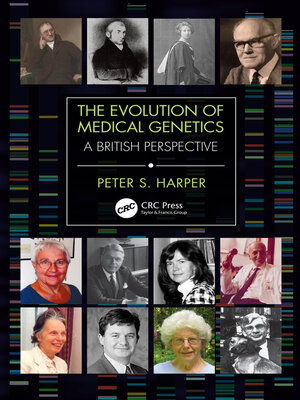 cover image of The Evolution of Medical Genetics